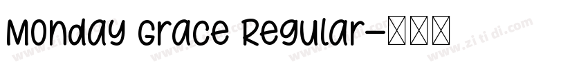 Monday Grace Regular字体转换